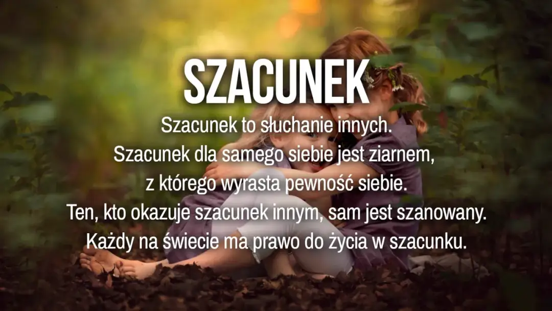 Szacunek - cytaty i złote myśli. Fundament relacji i wartości