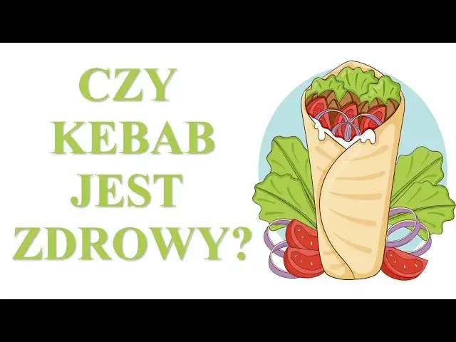 Kebab: Zdrowy czy nie? Dietetyk radzi, jak wybierać mądrze!
