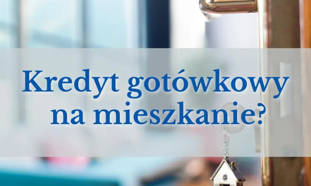 Gotówka na nieruchomość? Dlaczego kredyt to sprytna inwestycja.