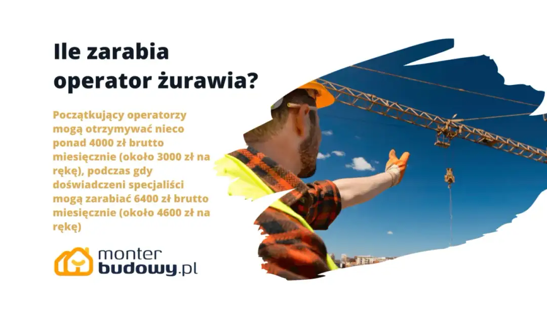 Ile zarabia operator żurawia? Sprawdź, co wpływa na wynagrodzenie