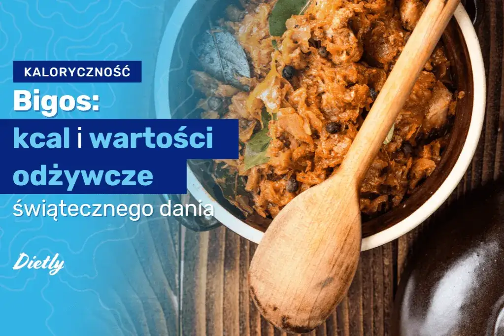Ile kcal ma bigos? Kaloryczność tradycyjnego i wegetariańskiego bigosu