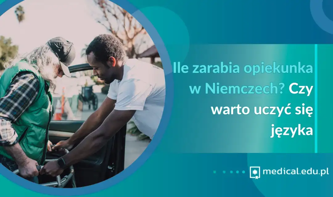 Opiekun medyczny: Ile zarabia? Stawki, dodatki, przyszłość zawodu