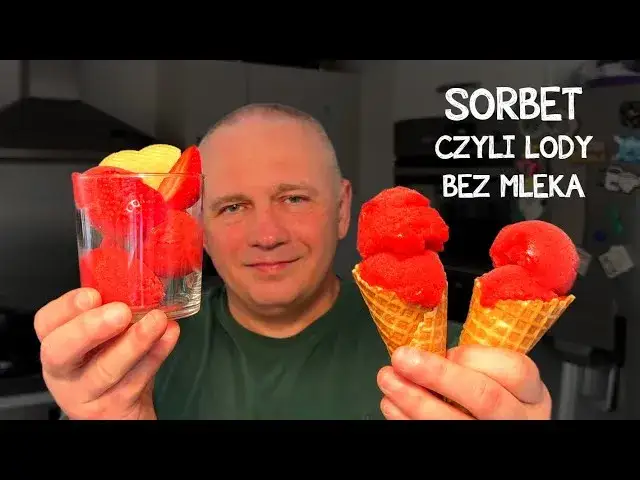 Sorbet domowy: jak zrobić idealnie gładki deser (bez maszynki)?