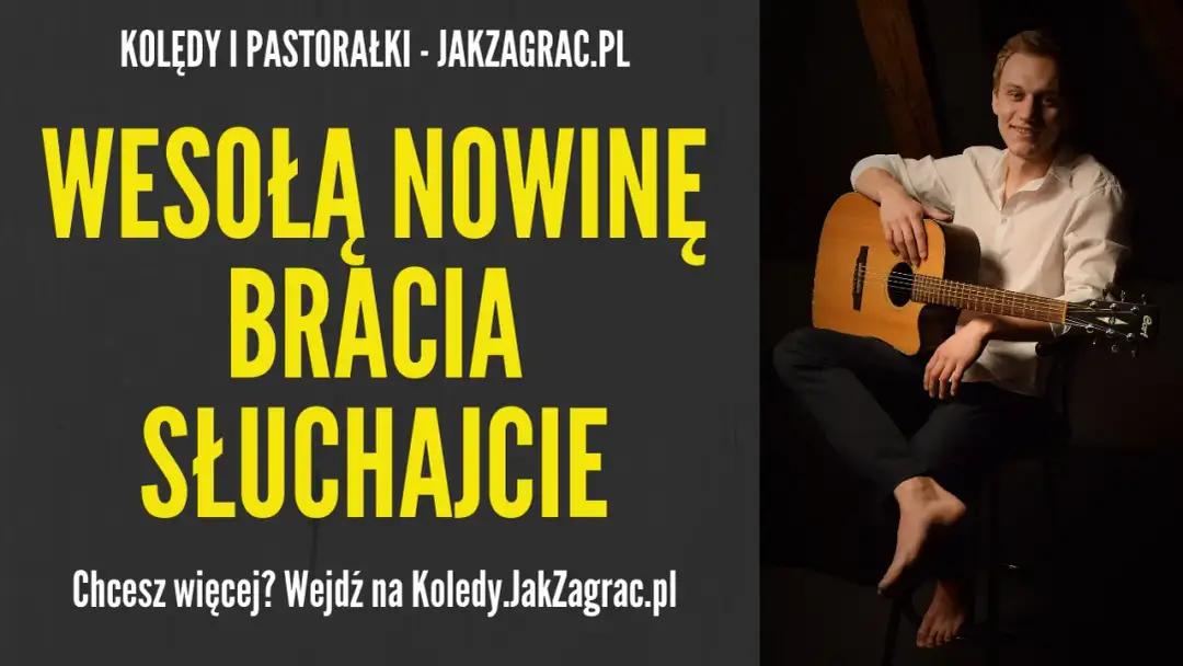 Kolędy polskie z chwytami gitarowymi - graj ulubione piosenki łatwo