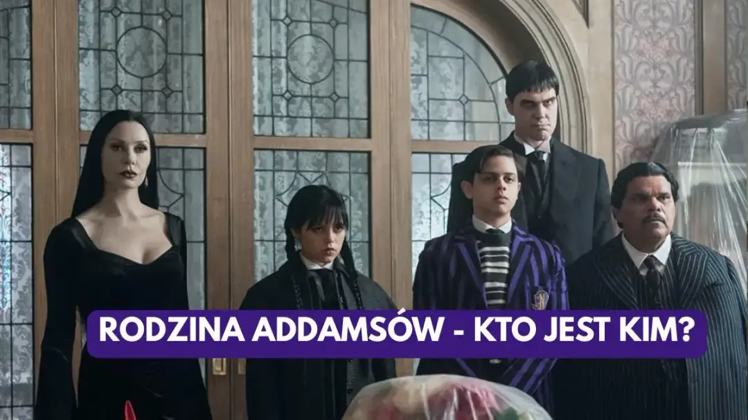 Rodzina Addamsów: Kto jest kim? Poznaj historię i fenomen postaci