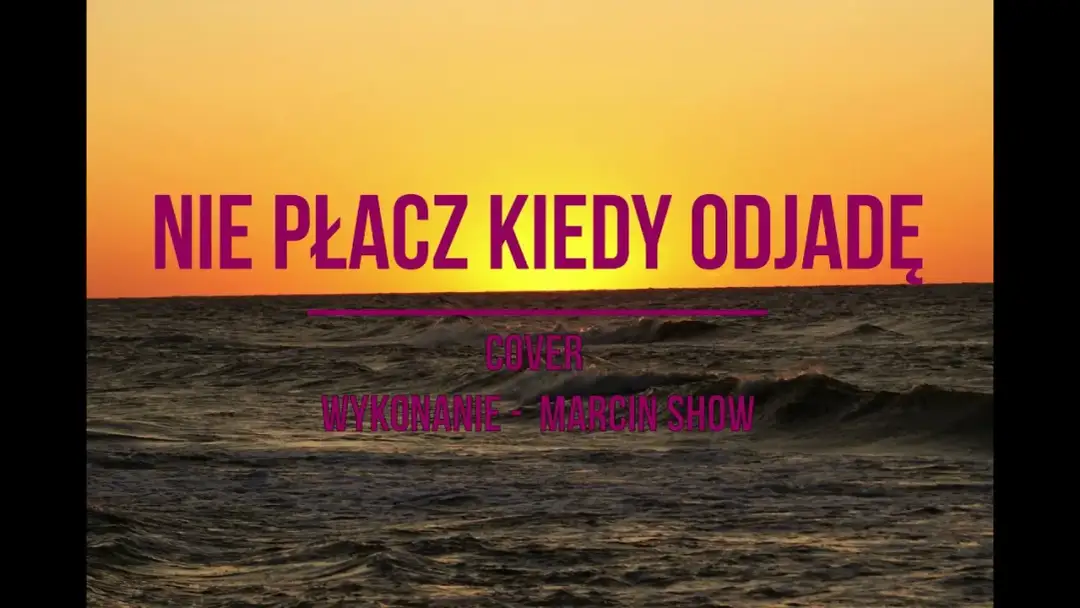 Nie płacz kiedy odjadę akordy - zagraj na gitarze emocjonalną piosenkę