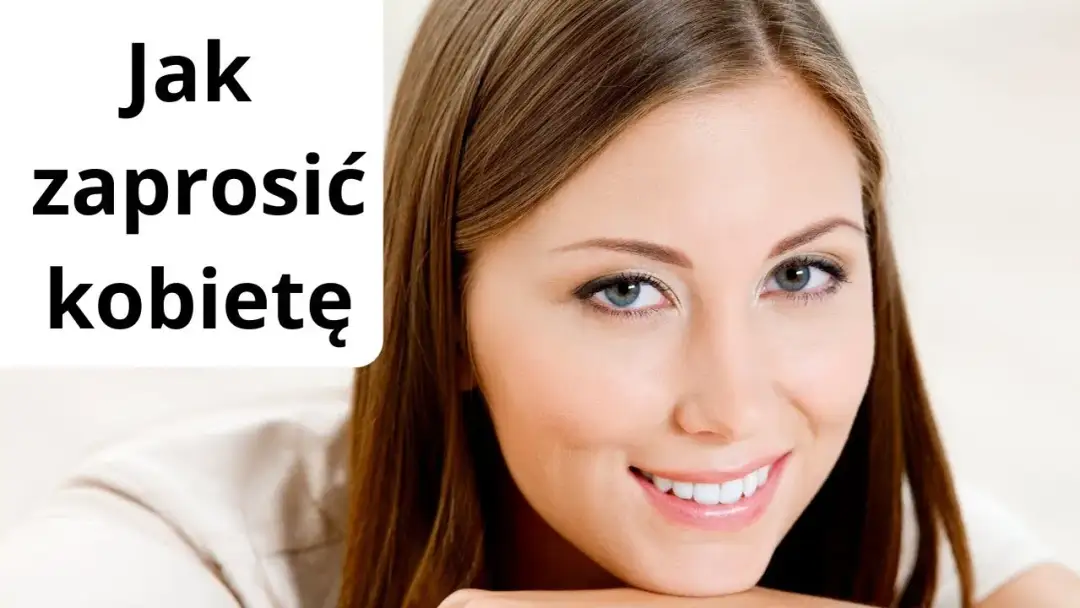 Jak zaprosić dziewczynę na randkę: 7 skutecznych sposobów