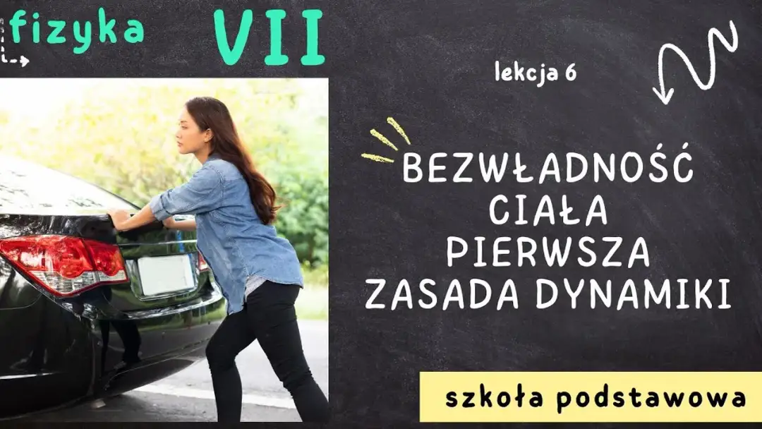 Bezwładność w fizyce – co to jest i jak wpływa na ruch ciał