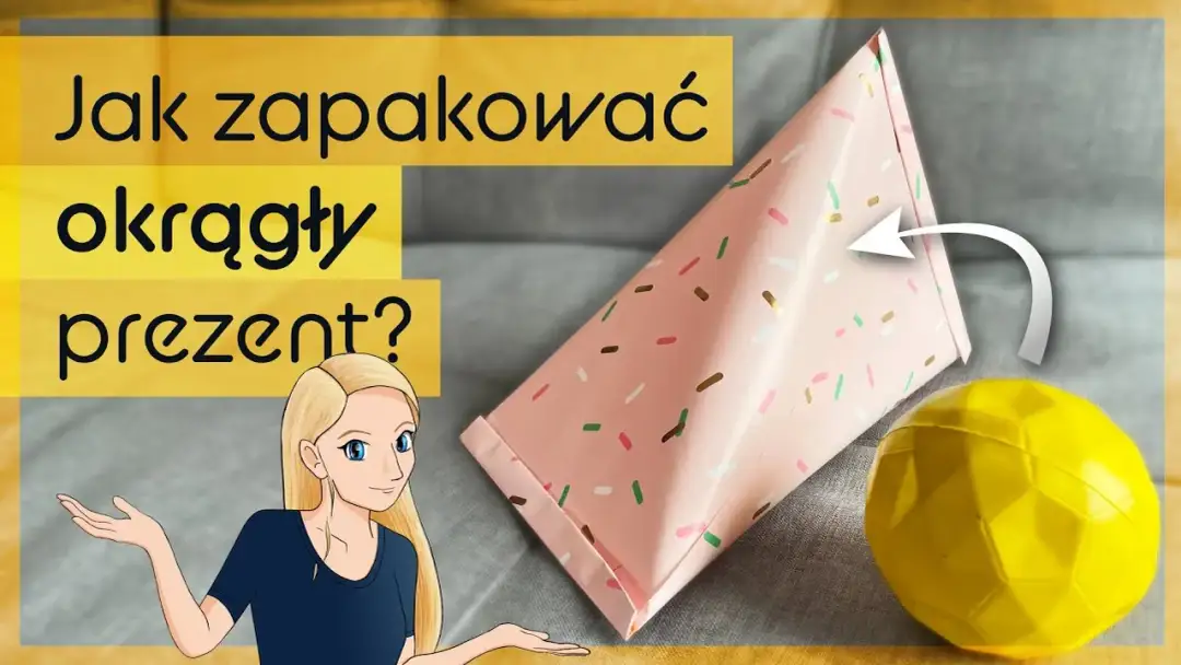 Jak zapakować piłkę na prezent - proste sposoby i kreatywne pomysły