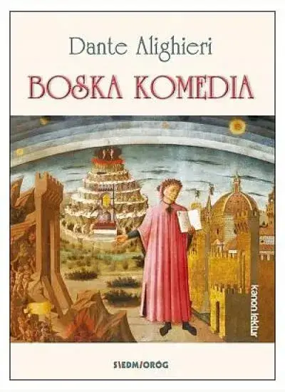 Dlaczego Boska Komedia jest summą średniowiecza i co to oznacza?