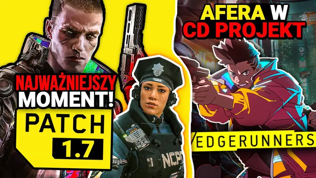 Kiedy wyjdzie patch 1.7 do Cyberpunk 2077? Oczekiwania i przecieki