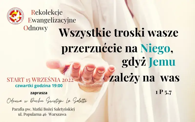 Rekolekcje odnowy w duchu świętym 2022 – informacje, program i doświadczenia uczestników