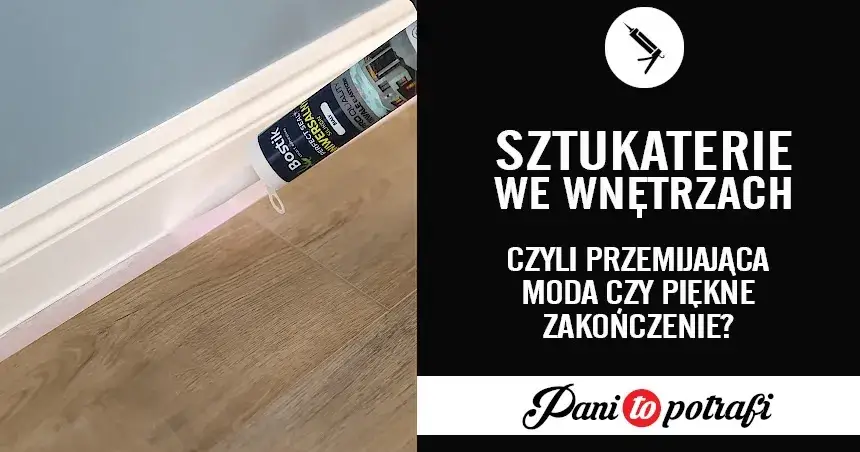 Listwy przypodłogowe akryl czy silikon - który wybór jest lepszy?