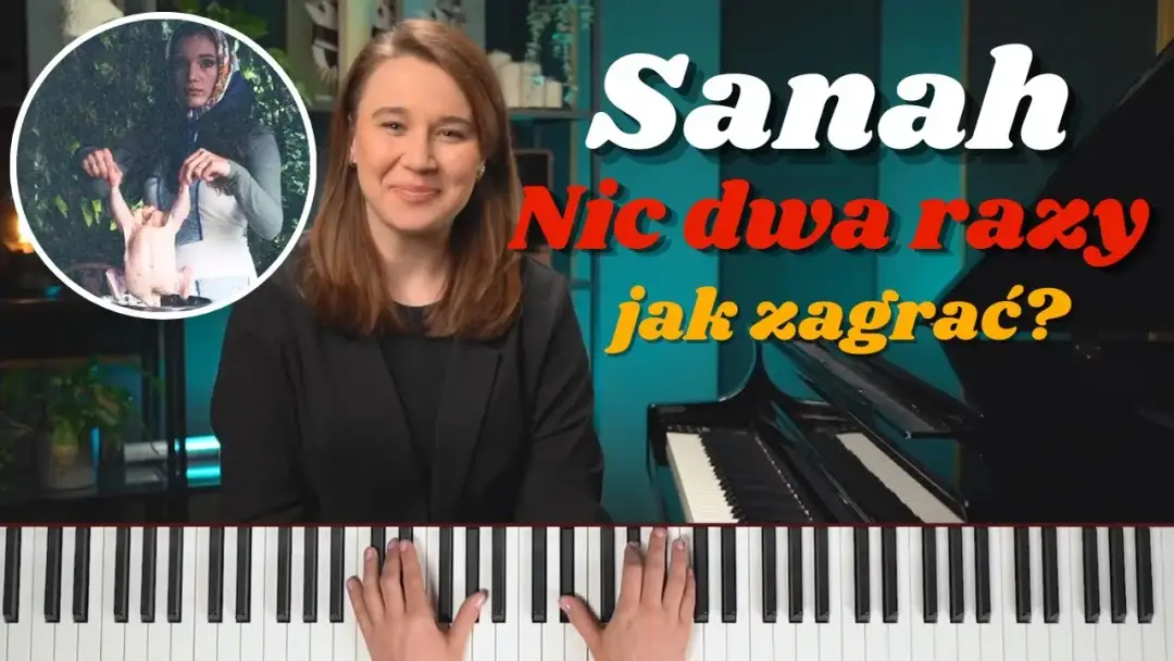 Jak zagrać na pianinie Sanah – proste tutoriale i nuty dla każdego
