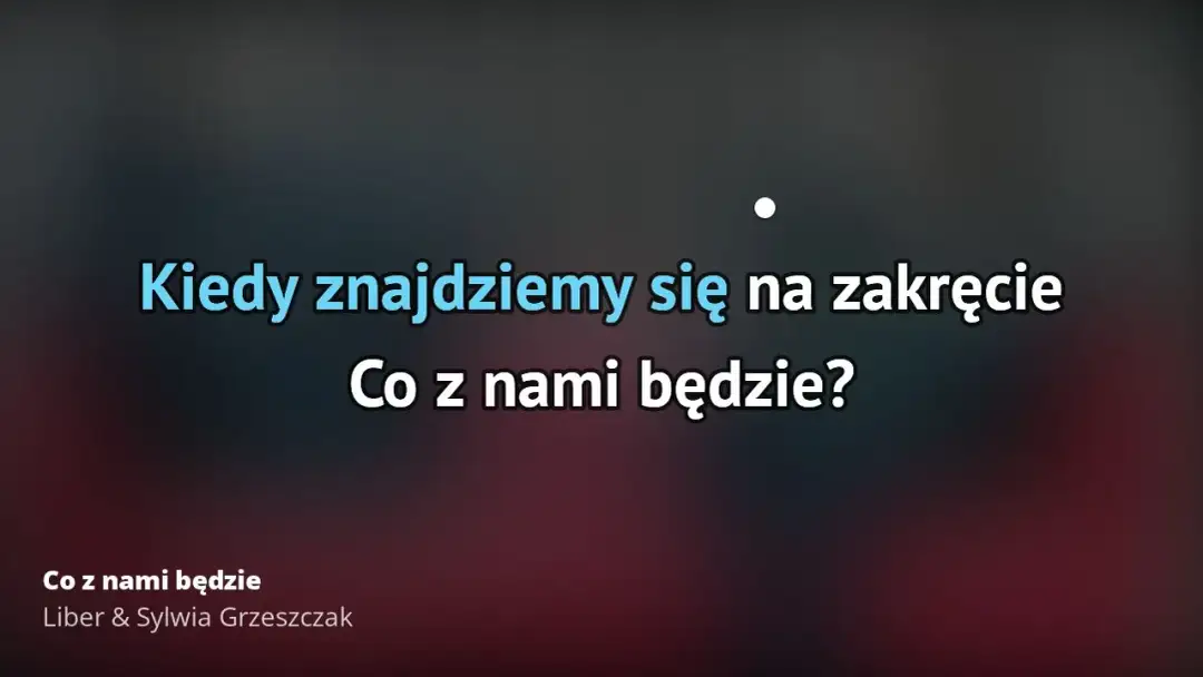 Tekst piosenki Co z nami będzie - Grzeszczak i Liber: analiza znaczenia