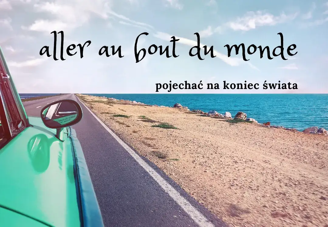 Czasowniki ruchu francuski: najważniejsze zwroty i ich użycie