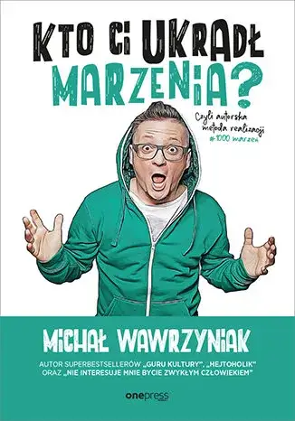 Kto ci ukradł marzenia - książka w Empik. Cena, opis, opinie