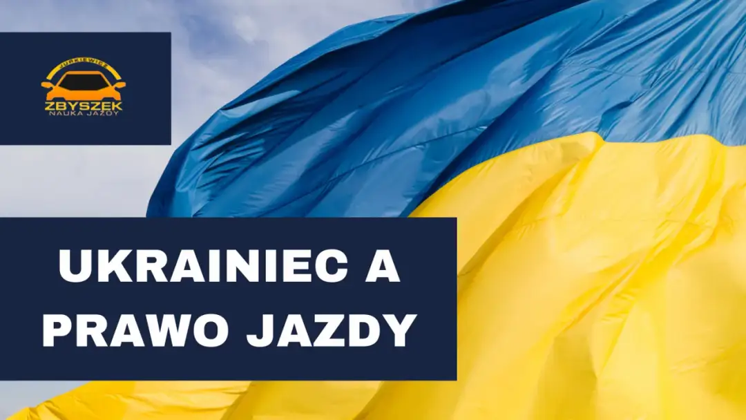 Kurs prawa jazdy dla Ukraińców w Polsce: Wymogi i Procedury