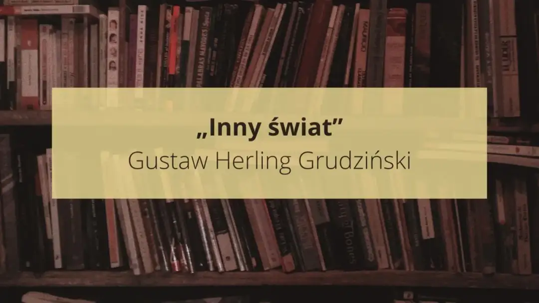 Inny świat motywy: jak tematy wpływają na bohaterów i narrację