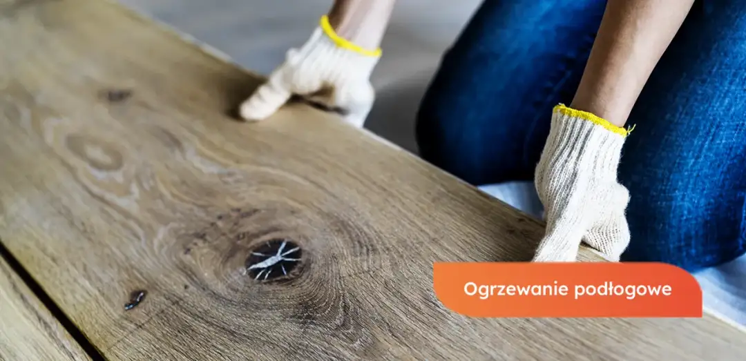 Co położyć na ogrzewanie podłogowe? Odkryj najlepsze materiały!