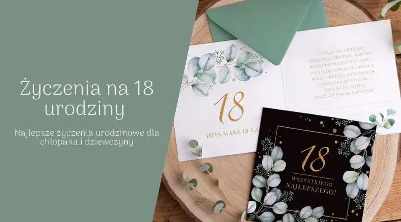 Normalne życzenia na 18 urodziny: Klasyczne i inspirujące pomysły