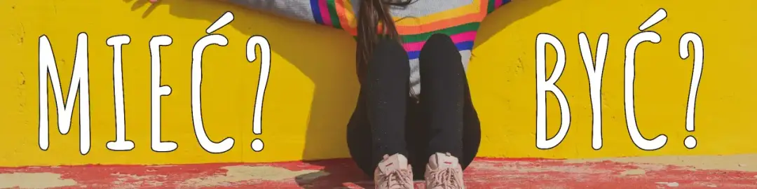 Mieć czy być: Przykłady z literatury, które zmieniają perspektywę