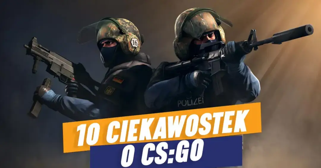 10 zaskakujących ciekawostek o CS:GO, o których nie miałeś pojęcia
