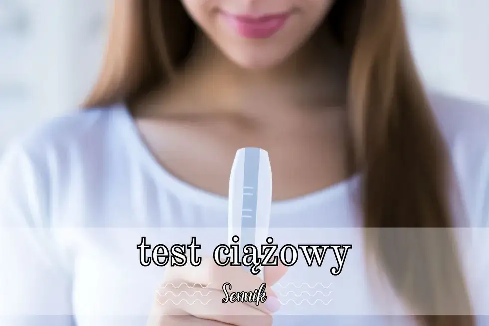 Sennik pozytywny test ciążowy: poznaj duchowe znaczenie tego snu