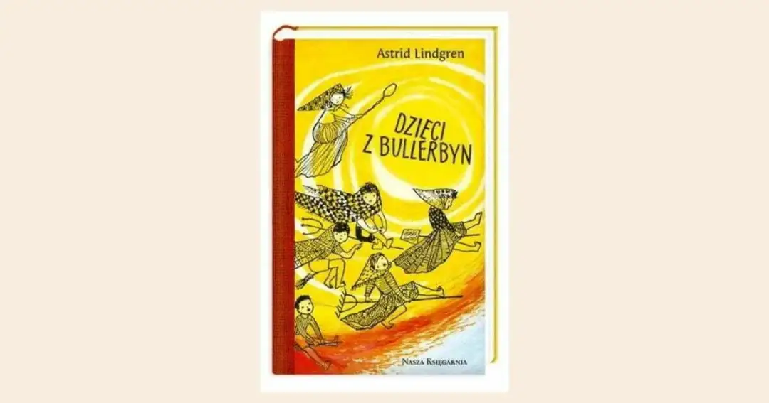 Ile stron ma książka Dzieci z Bullerbyn? Zaskakująca liczba!