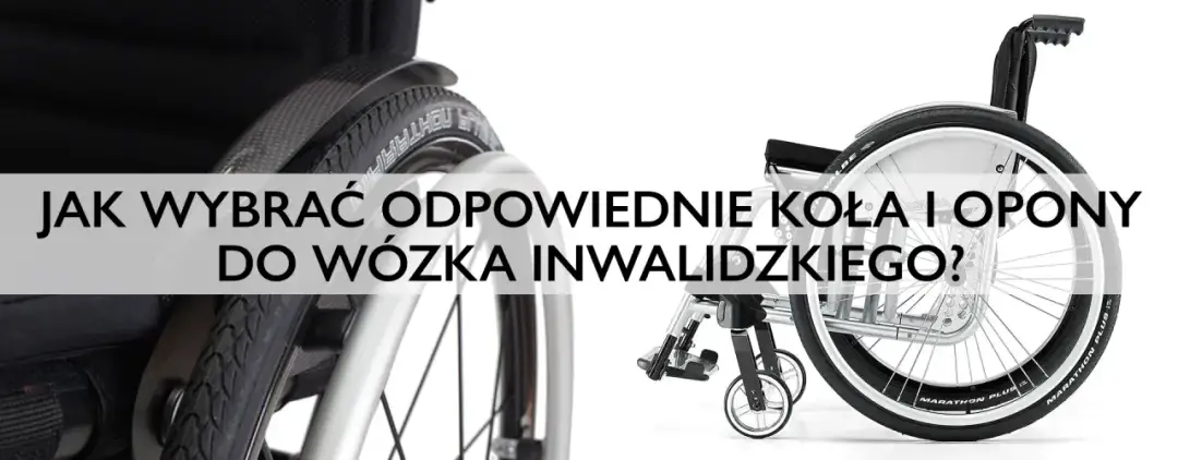 Jakie koła do wózka inwalidzkiego wybierać - kompletny poradnik zakupowy