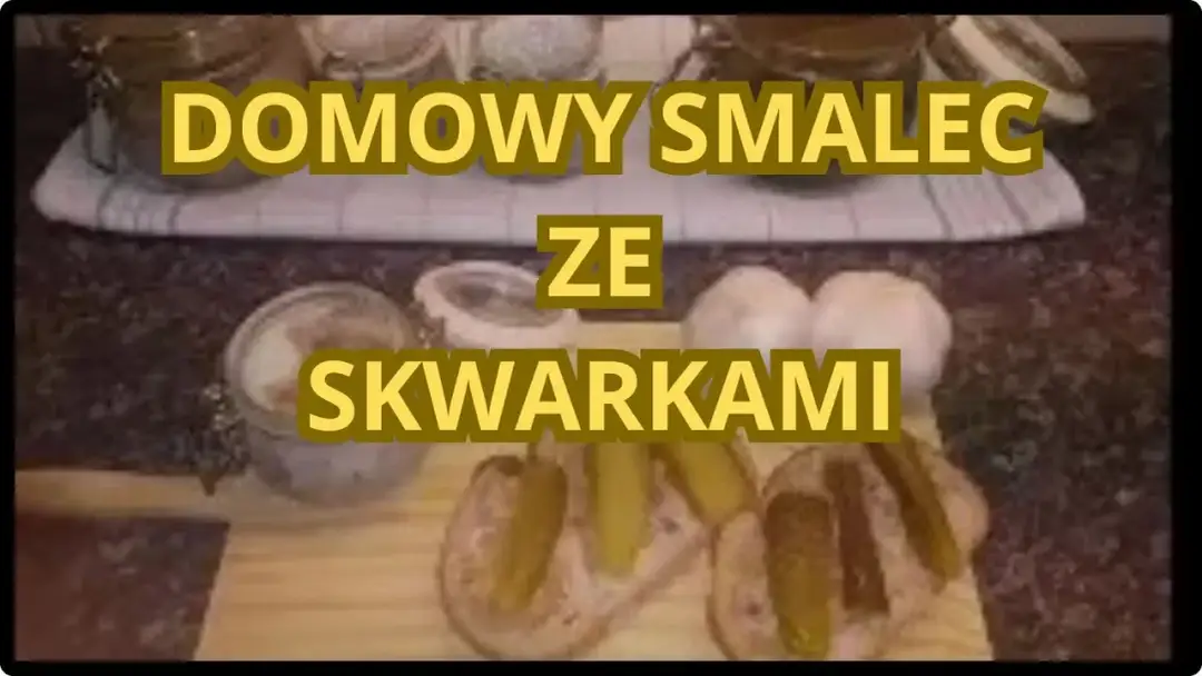 Jak zrobić smalec z boczku - prosty przepis na domowy smalec