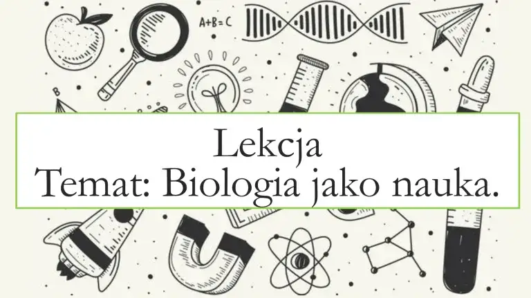 Czy biologia to nauka ścisła? Wyjaśniamy, dlaczego to ważne pytanie
