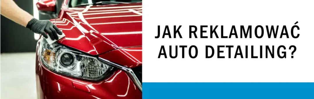 Skuteczne metody reklamy warsztatu samochodowego, które przyciągną klientów