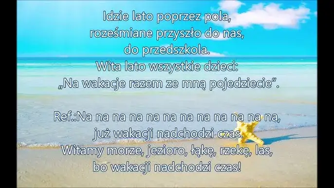 Tekst piosenki Kiedy kończą się wakacje - Słowa i melodia na początek szkoły