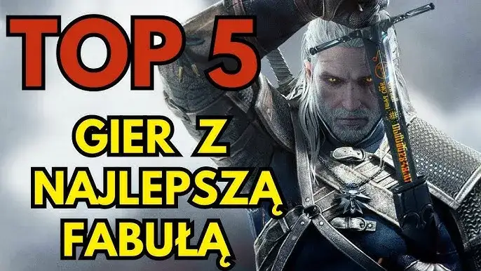 Top 5 gier z najlepszą fabułą, które musisz znać: Perełki gaming