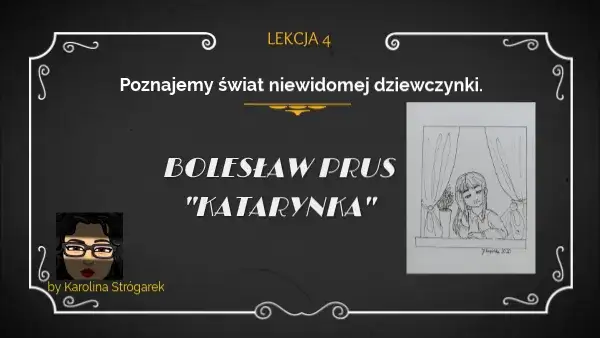 Katarynka: Jakie zajęcia miała niewidoma dziewczynka w noweli?