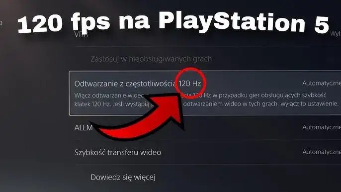 Jak włączyć 120 fps na PS5 i cieszyć się lepszą jakością gry