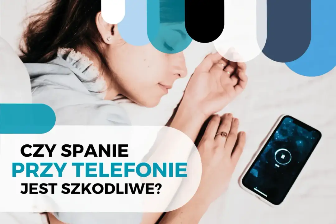 Jak ograniczyć niebieskie światło i poprawić jakość snu oraz zdrowie oczu