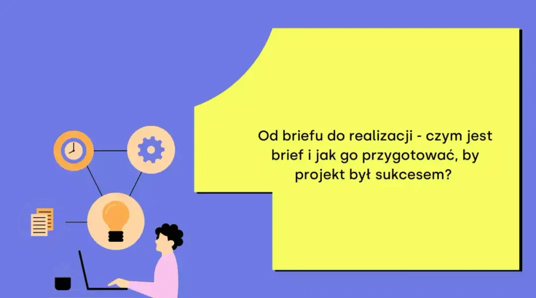 Brief - co to jest? Klucz do udanych projektów - poradnik