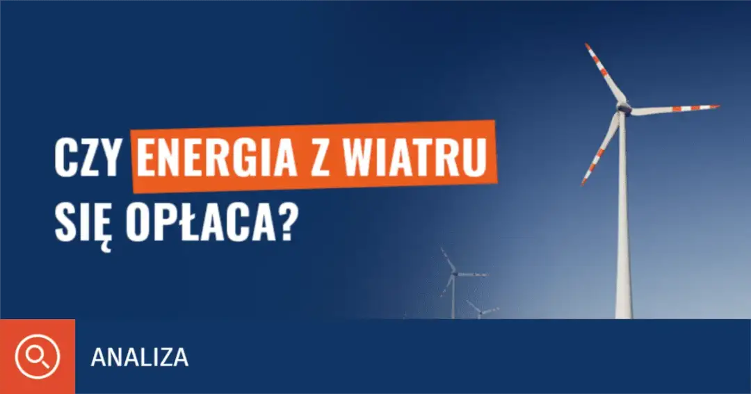Ile zarabia elektrownia wiatrowa? Zaskakujące fakty o dochodach