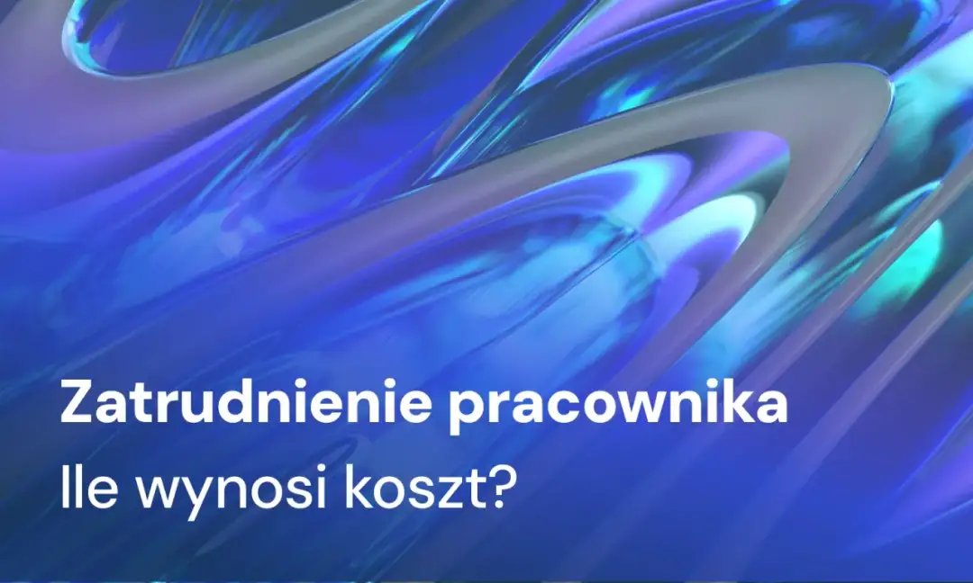 Zatrudnienie pracownika: jakie są ukryte koszty zatrudnienia pracownika na pełny etat? Abstrakcyjne tło w odcieniach niebieskiego.