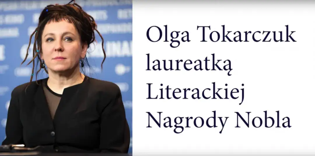 Olga Tokarczuk Nobel za jaką książkę? Analiza literackiego dorobku noblistki