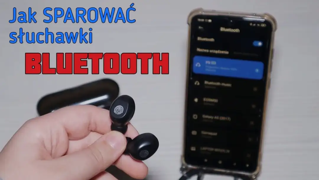 Jak sparować słuchawki Bluetooth bez problemów – prosty przewodnik krok po kroku