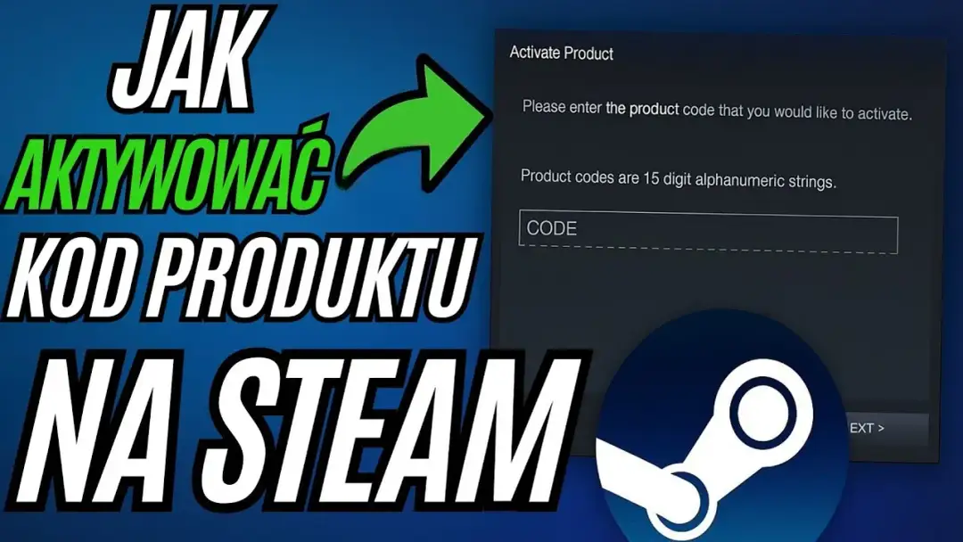 Jak aktywować klucz Steam i uniknąć problemów z aktywacją