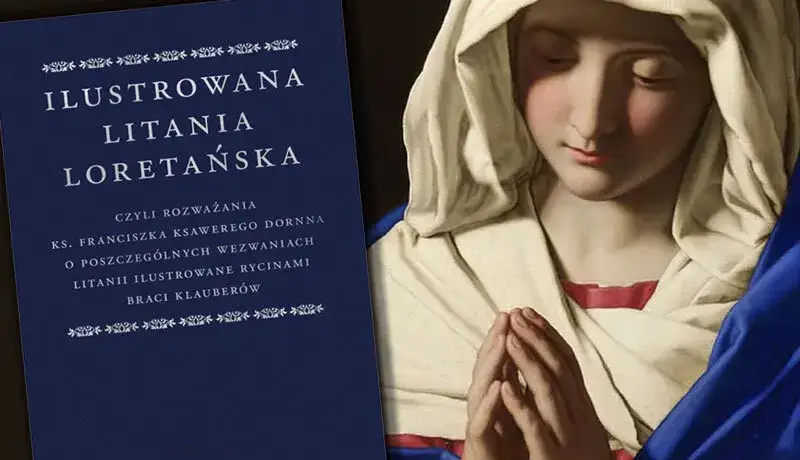 Znaczenie litanii loretańskiej: odkryj jej głęboką moc i historię
