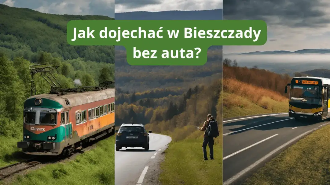 Jak dojechać w Bieszczady pociągiem - praktyczne informacje i porady podróżnicze