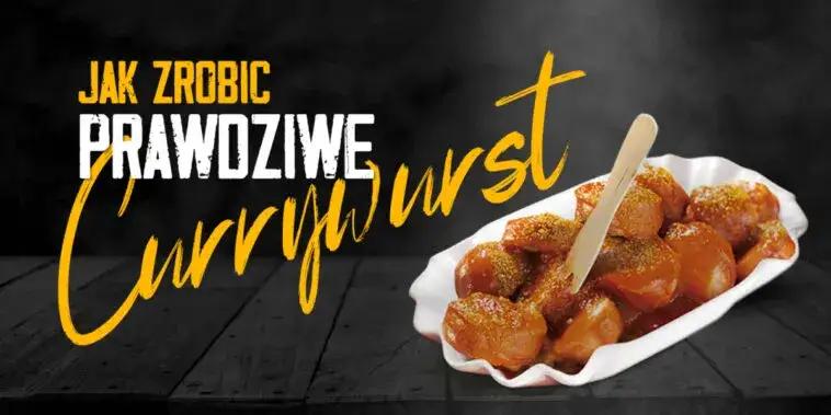 Jak zrobić curry wurst - proste przepisy na pyszne danie w domu