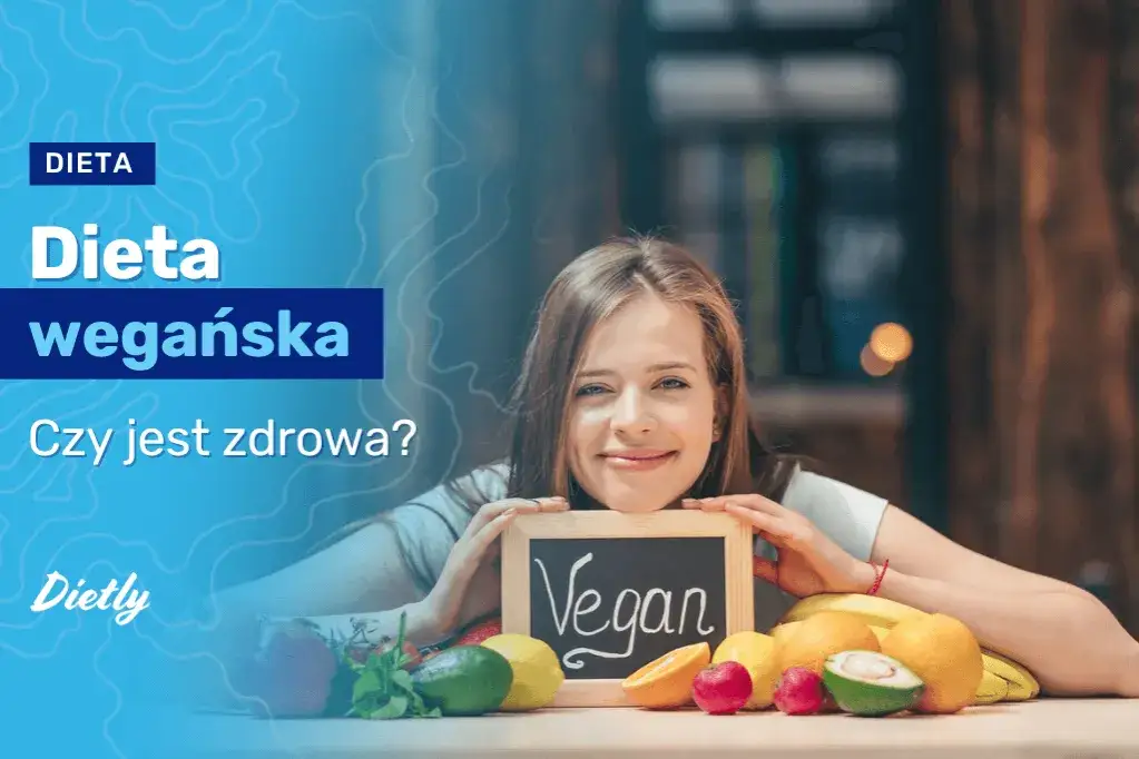 Dieta wegańska dla kogo? Sprawdź, kto może na niej skorzystać