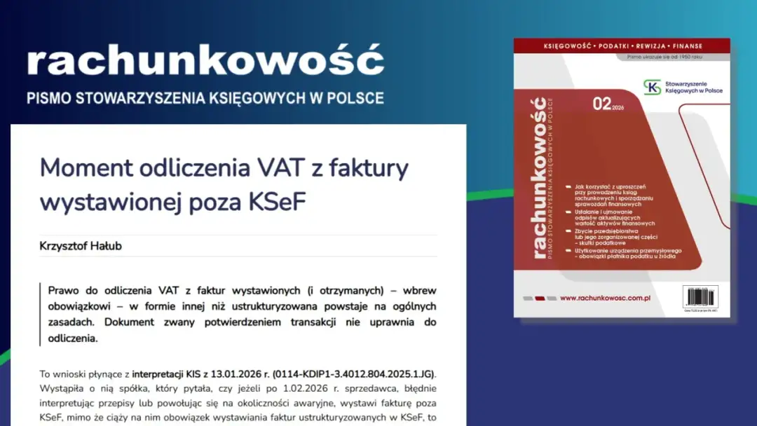 Kiedy odliczyć VAT z faktury? Terminy, KSeF, wyjątki poradnik.