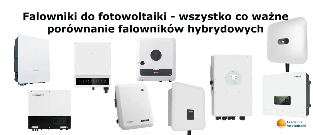 Falownik do fotowoltaiki 10 kW - porównanie modeli i ich funkcji